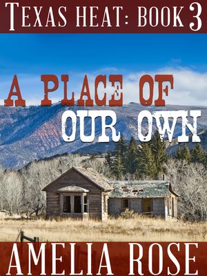cover image of A Place of our Own (Texas Heat